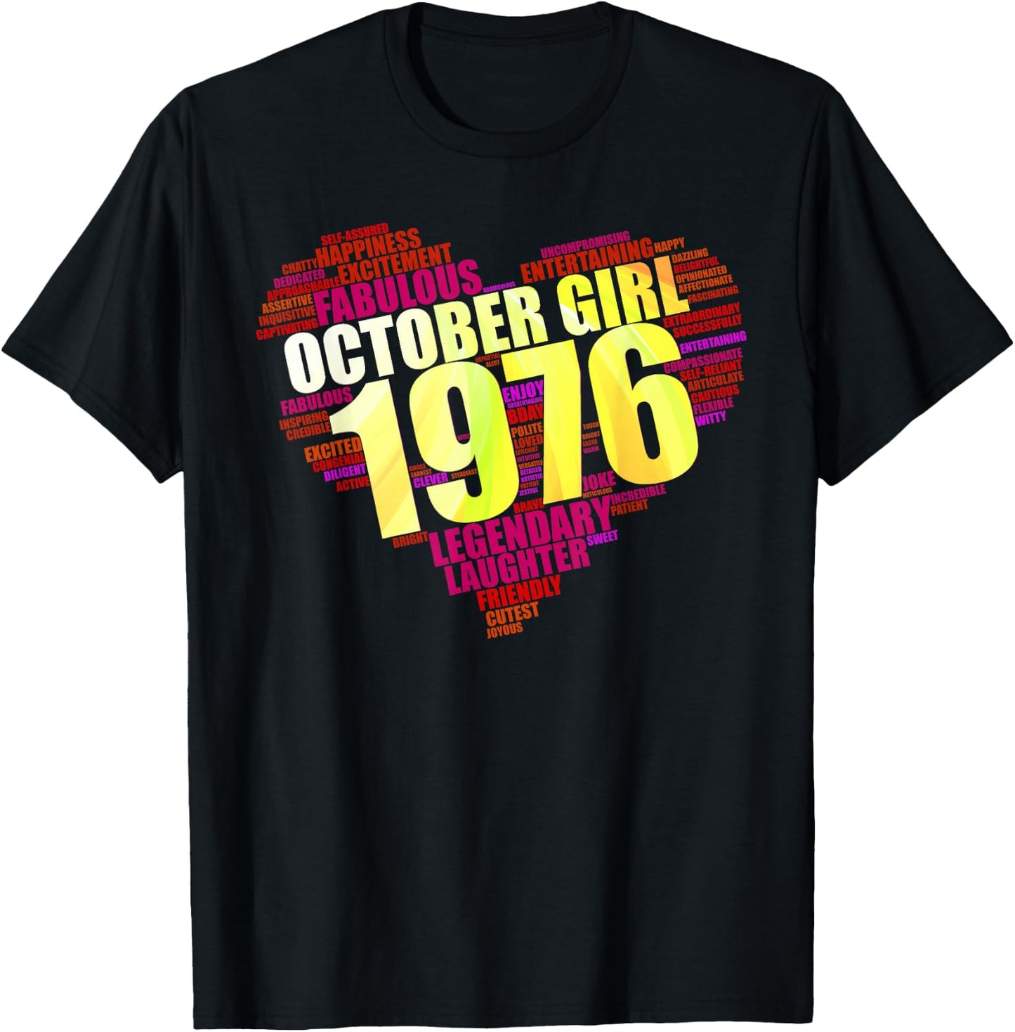 October 1976 Girl Limited Edition Love Big Heart Birthday 45 T-Shirt - T-Shirt | Black