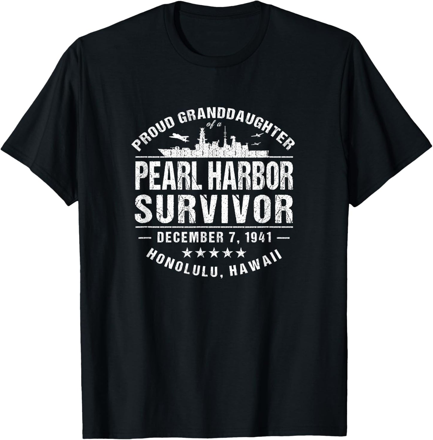 Pearl Harbor Survivor Memorabilia Proud Granddaughter T-Shirt - T-Shirt | Black