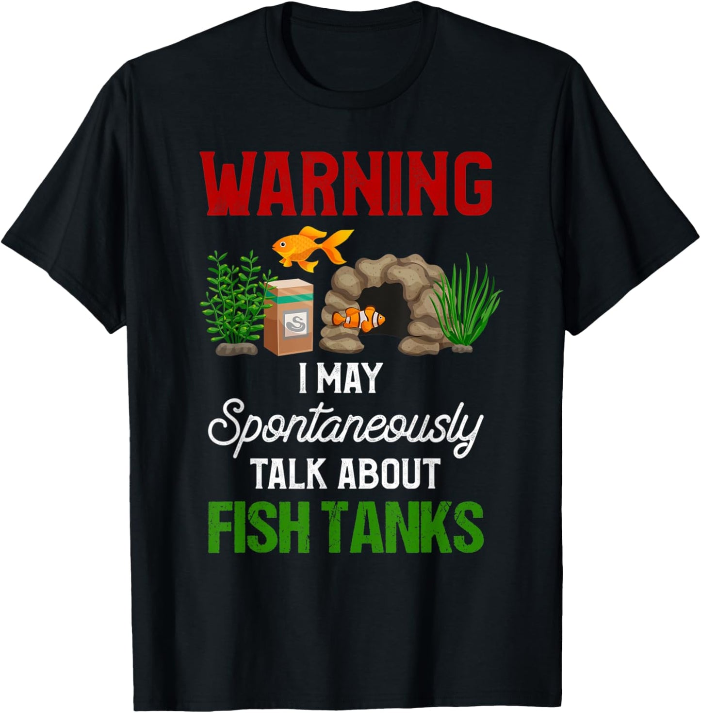 Aquarist Shirt Funny Fish Tank Quote Fish Lover Gift T-Shirt - T-Shirt | Black
