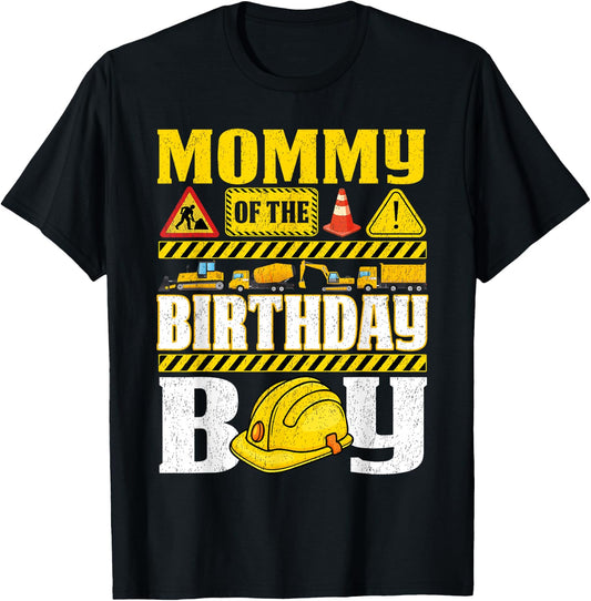 Mommy of Birthday Boy Construction Party Matching T-Shirt - T-Shirt | Black