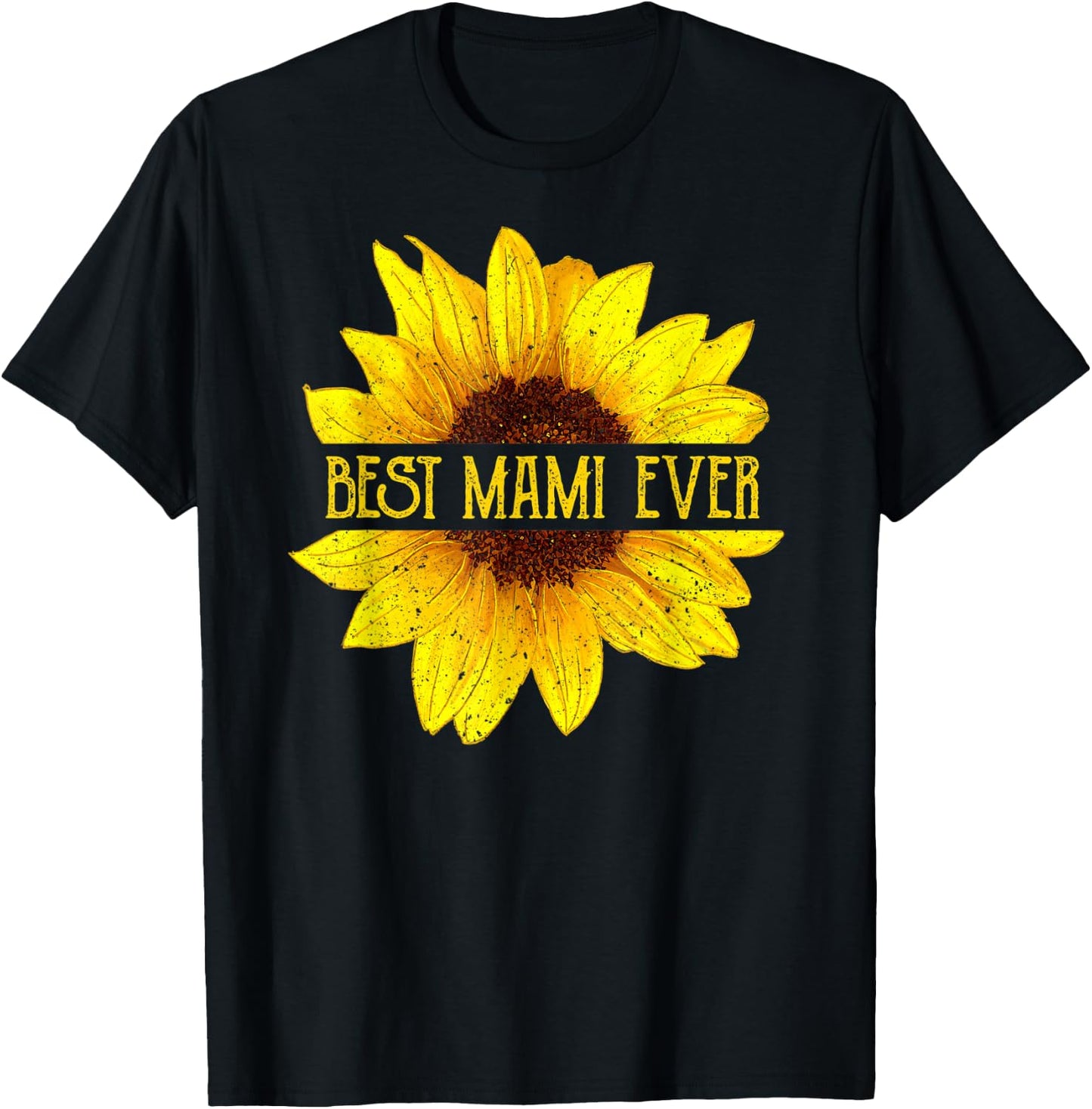 Funny Best Mami Ever Sunflower Apparel, Fun Grandma T-Shirt - T-Shirt | Black