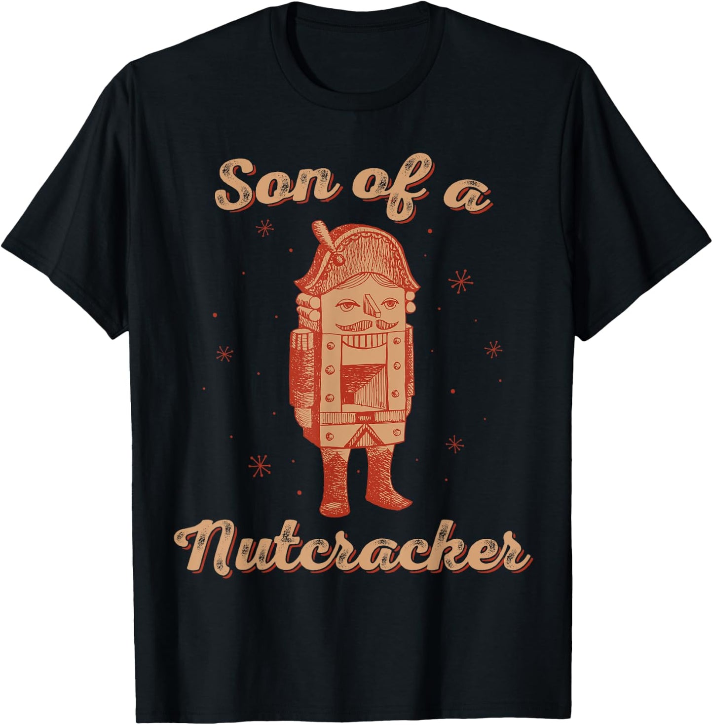 Son of a Nutcracker Shirt Men & Women Matching Pajamas Xmas T-Shirt - T-Shirt | Black
