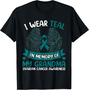 Ovarian Cancer Shirt, I Wear Teal In Memory Of My Grandma T-Shirt - T-Shirt | Black