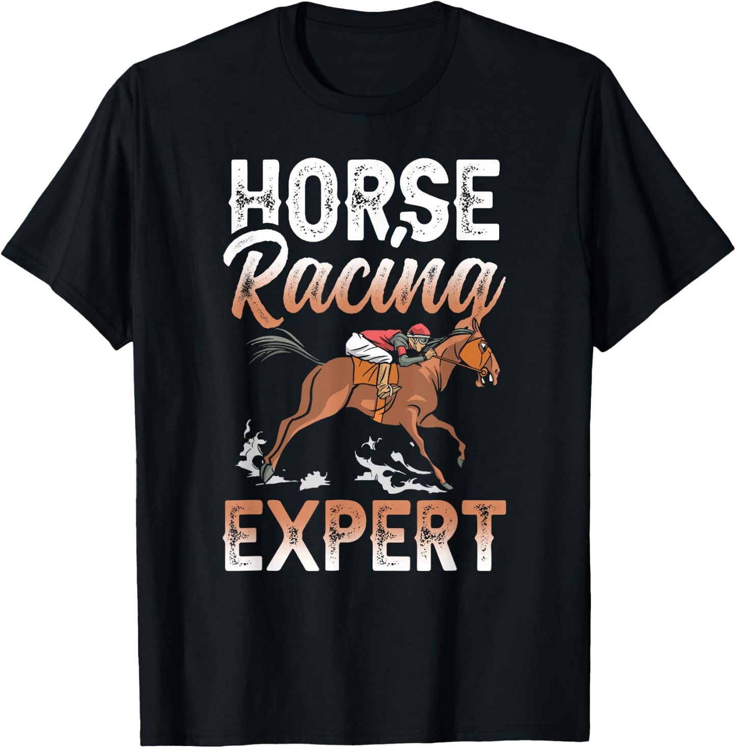 Horse Racing Expert Racer Race Horses T-Shirt - T-Shirt | Black