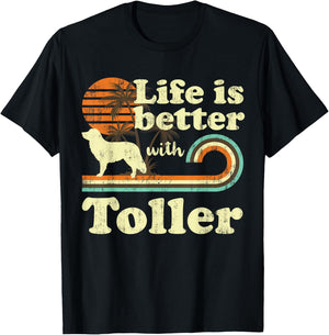 Life Better Nova Scotia Duck Tolling Retriever Toller Vintag T-Shirt - T-Shirt | Black