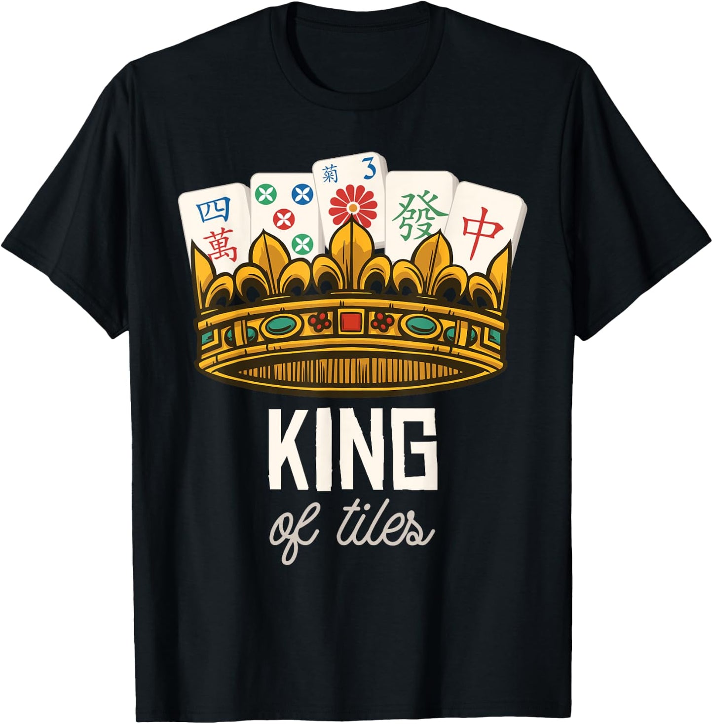 Funny Mahjong King of Tiles Chinese Game Tiles Player T-Shirt - T-Shirt | Black