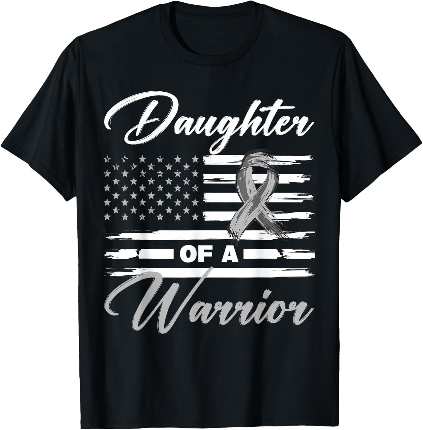 Daughter Of A Warrior USA Flag Glioblastoma Cancer Awareness T-Shirt - T-Shirt | Black