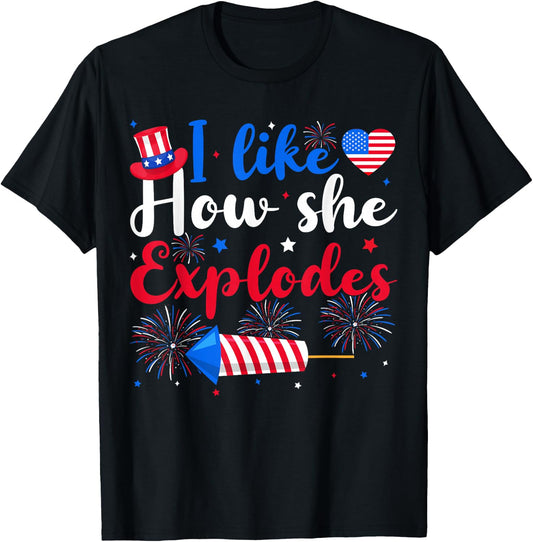 I Like How She Explodes Couples Matching 4th of July Couple T-Shirt - T-Shirt | Black