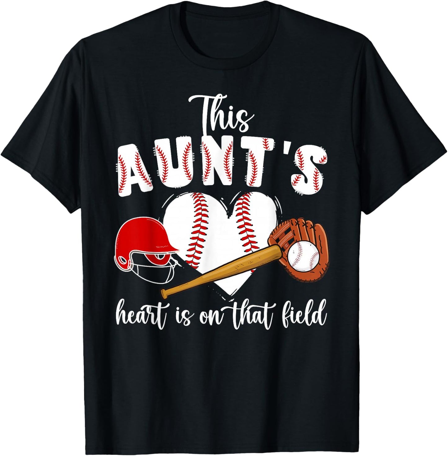 On That Field Baseball Aunt Of A Baseball Player Aunt T-Shirt - T-Shirt | Black