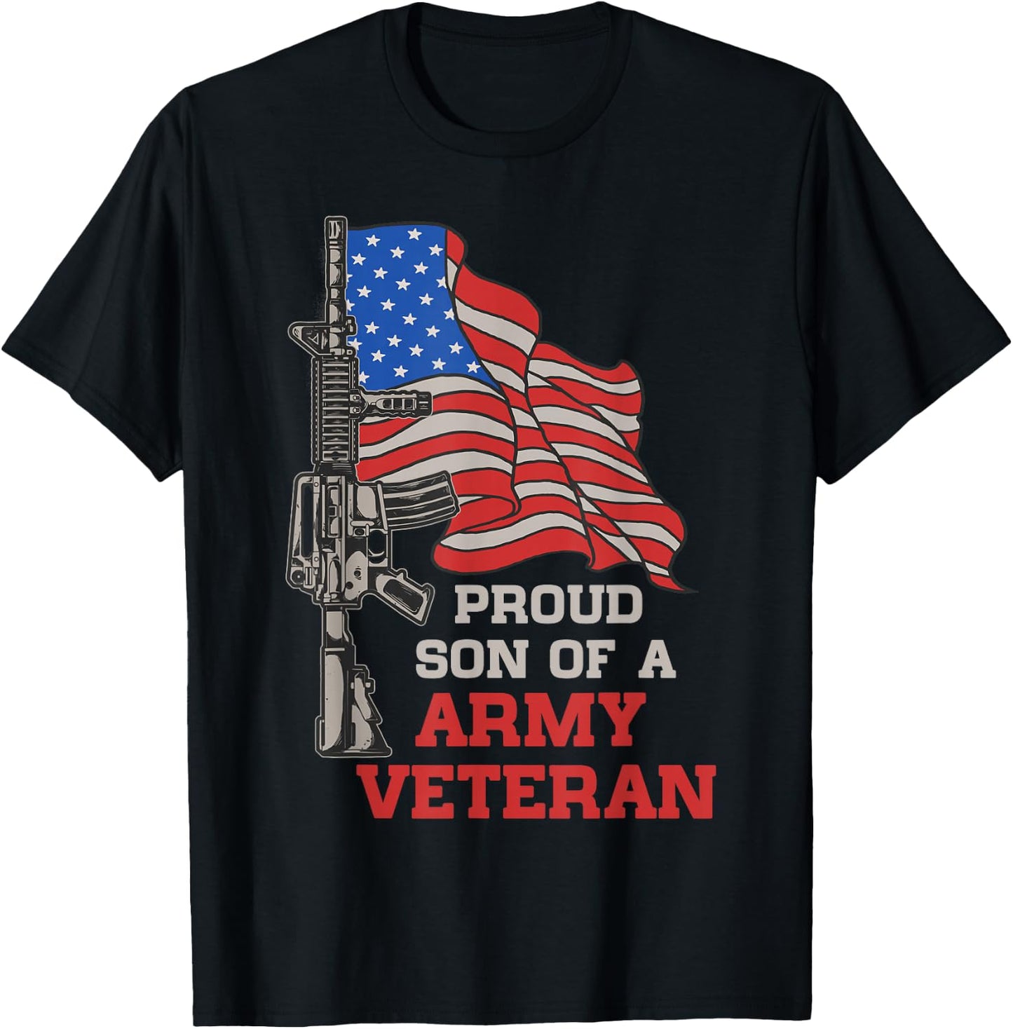 Proud Son Of US Army Veteran Patriotic Military Family Gifts T-Shirt - T-Shirt | Black