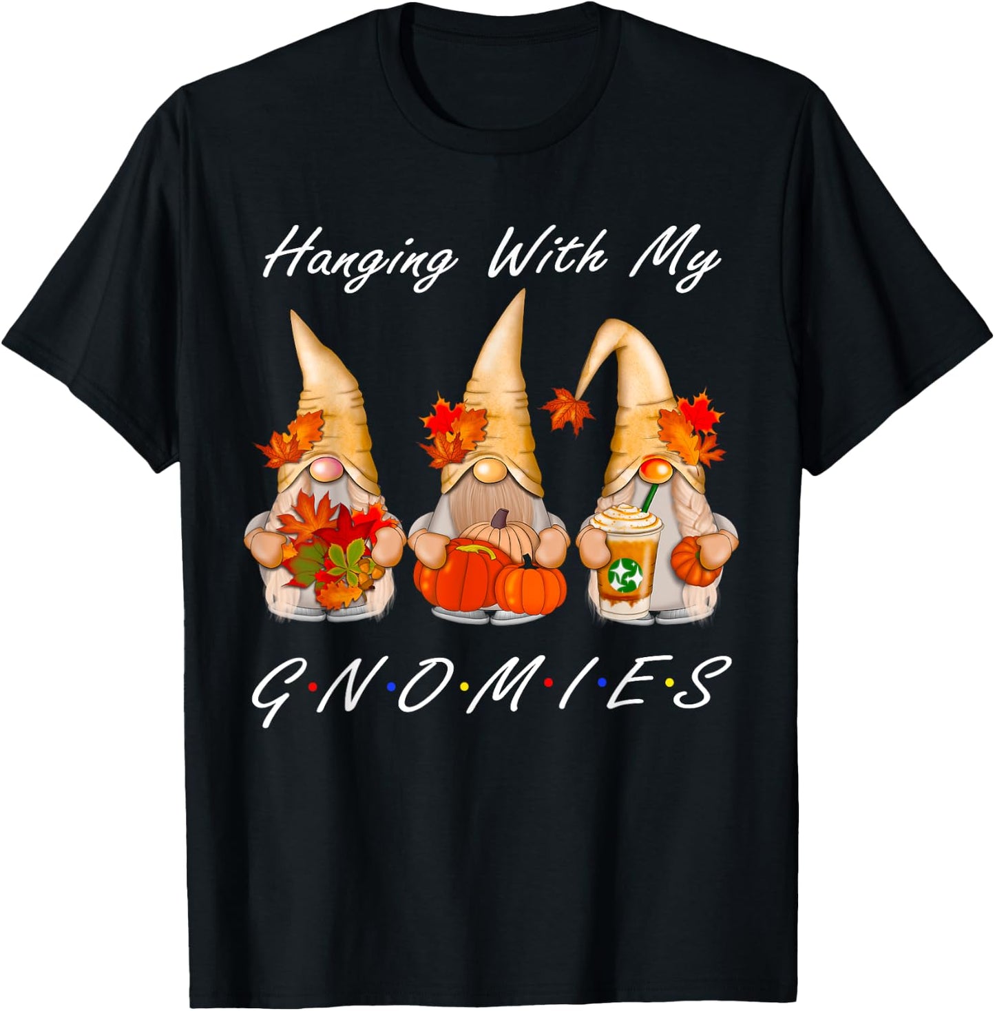 Funny Thanksgiving Shirts Gnome - Gnomies Lover T-Shirt - T-Shirt | Black