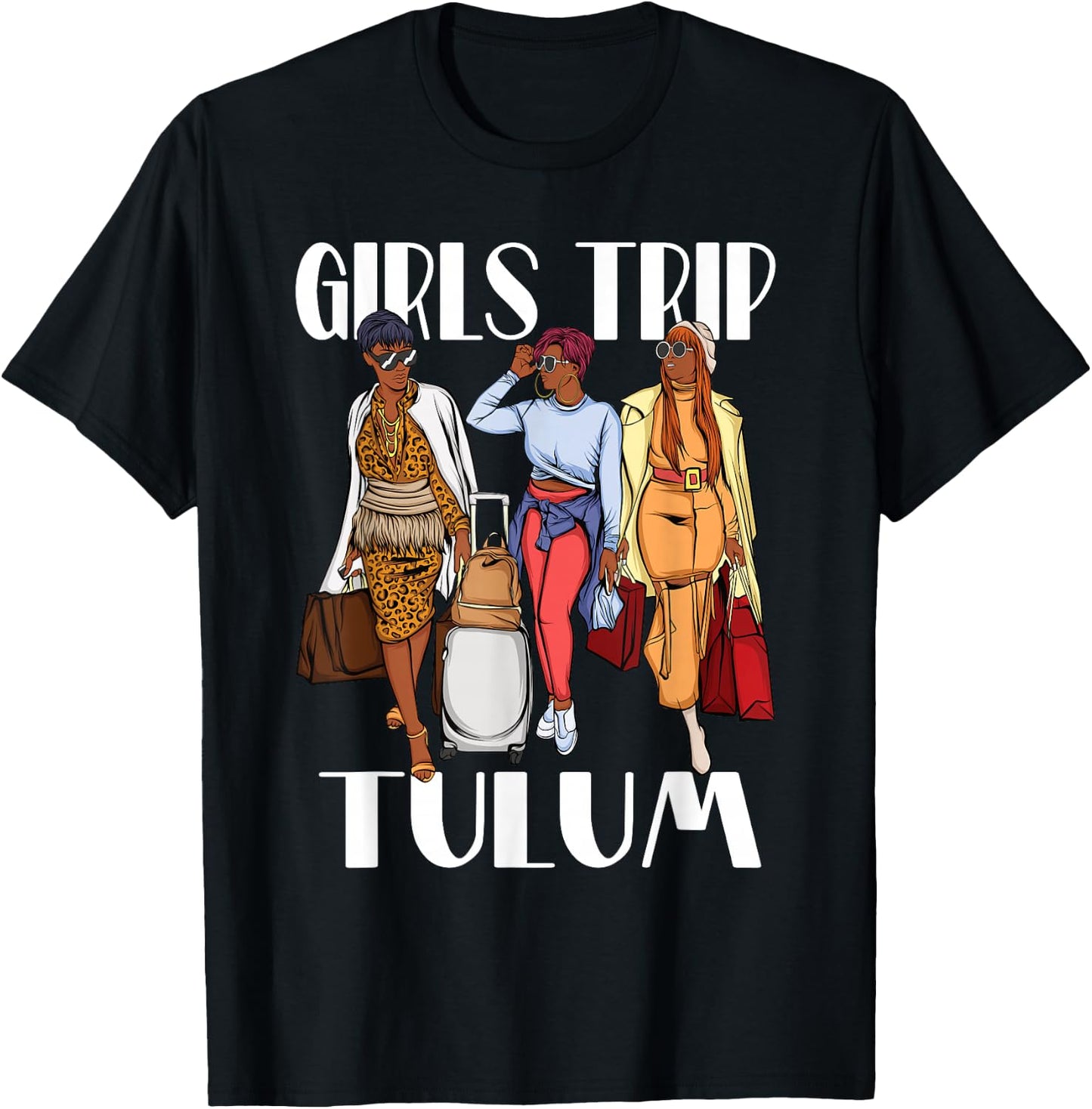 Girls Trip Tulum Mexico Vacation Weekend Black Women T-Shirt - T-Shirt | Black