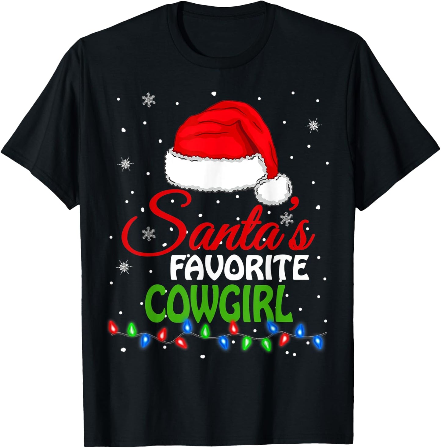 Santa's Favorite Cowgirl Santa Hat Lights. Funny Christmas T-Shirt - T-Shirt | Black
