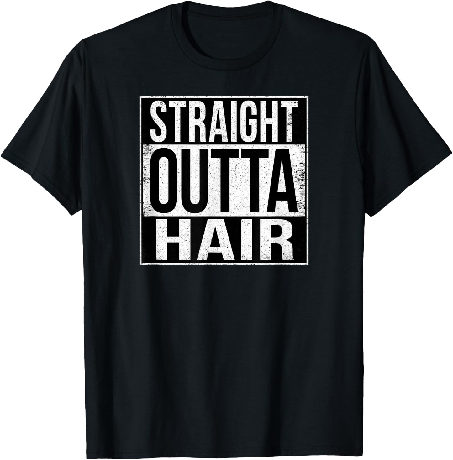 Straight Outta Hair T-Shirt - T-Shirt | Black