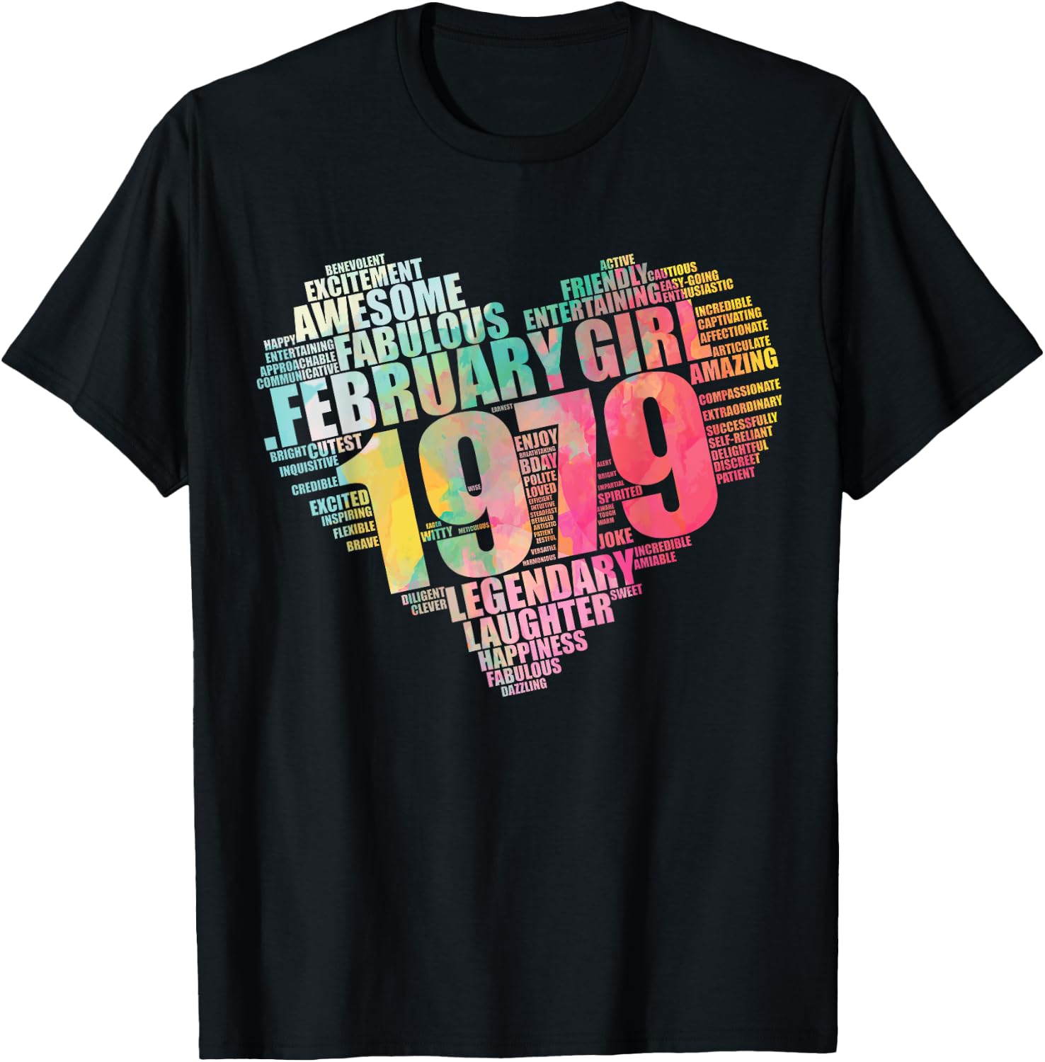 FEBRUARY GIRL 1979 Awesome Fabulous 45 Heart 45th Birthday T-Shirt - T-Shirt | Black