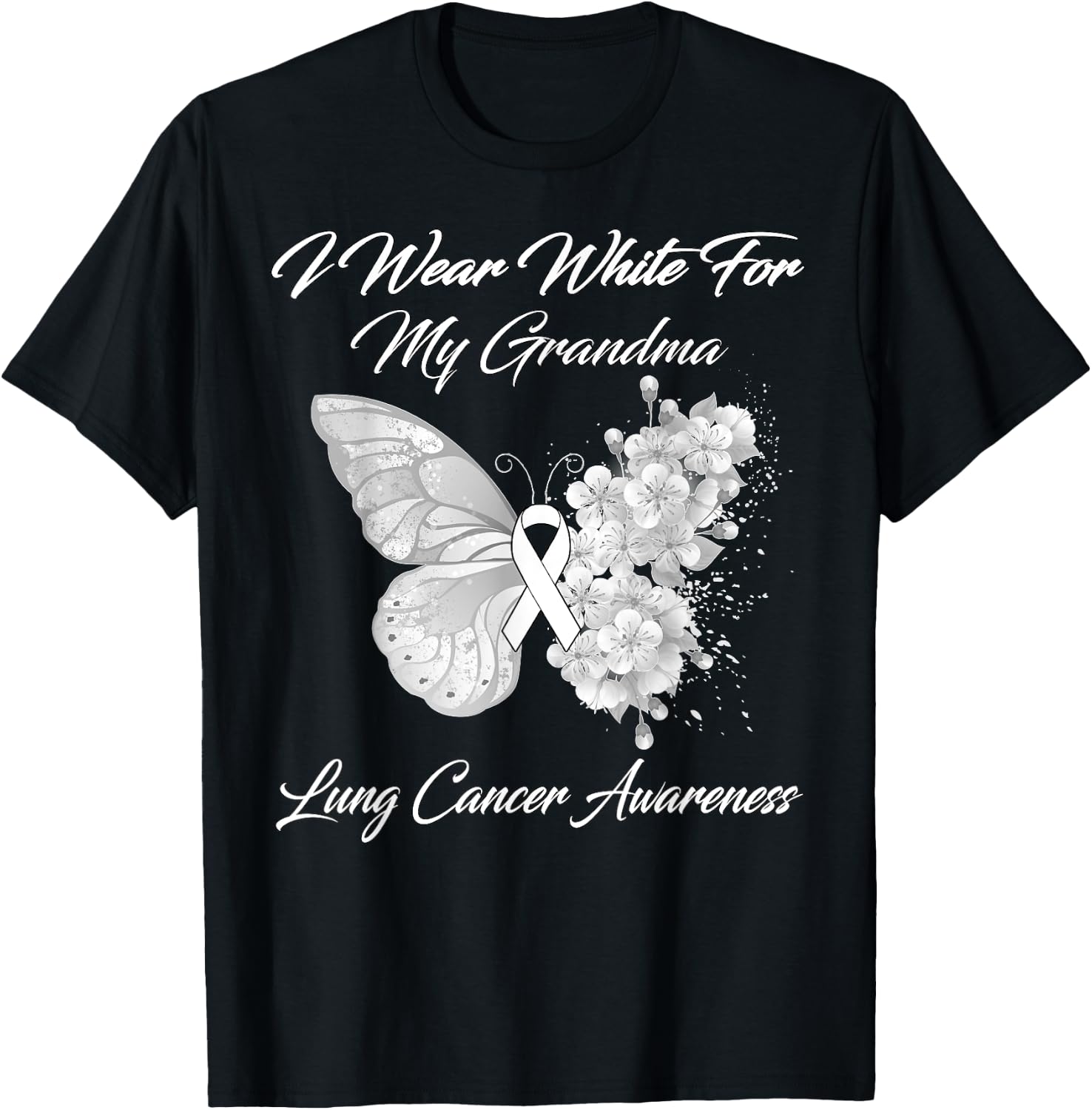 Butterfly I Wear White For My Grandma Lung Cancer Awareness T-Shirt - T-Shirt | Black