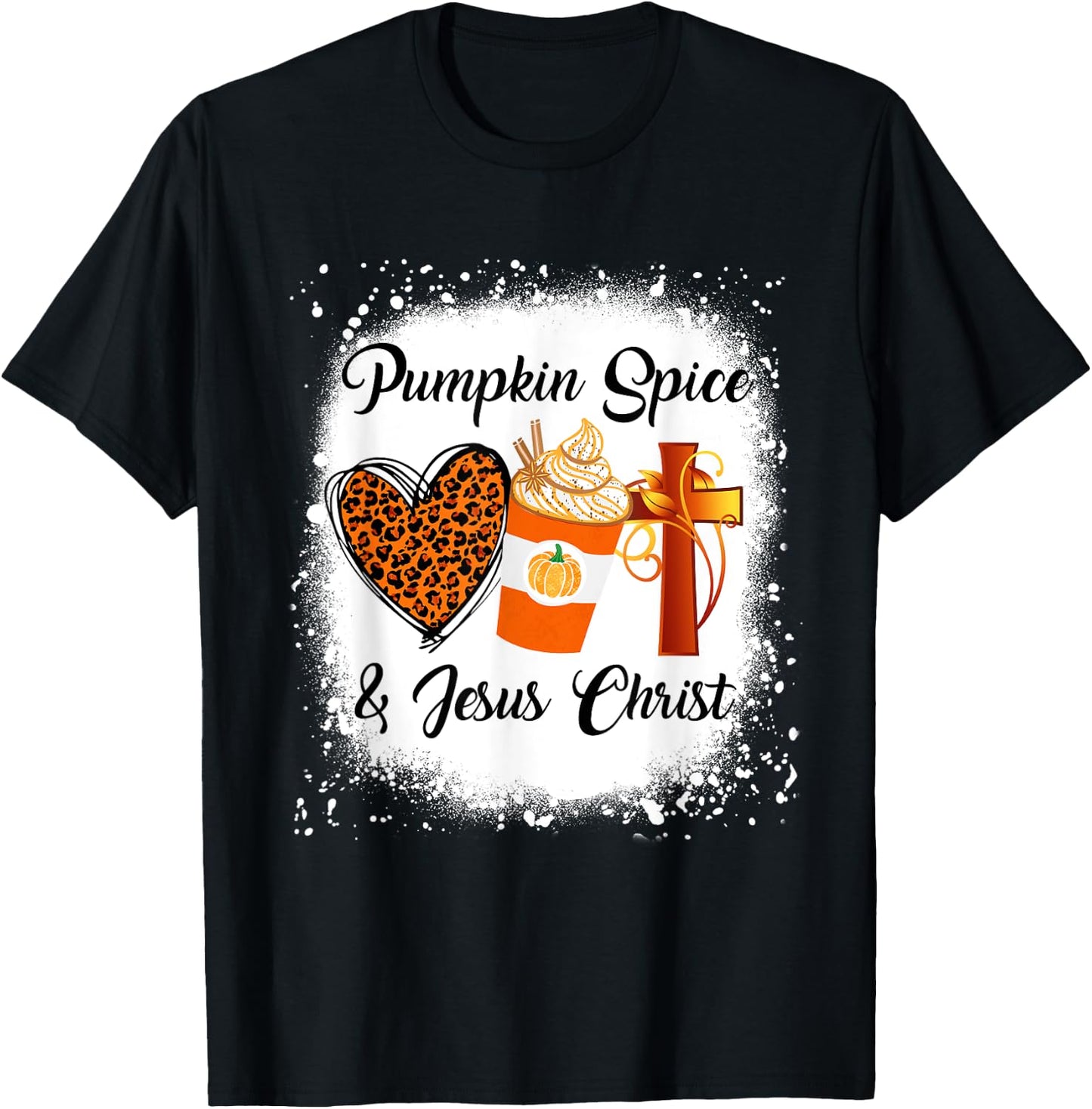 Pumpkin Spice And Jesus Christ Shirt Leopard Heart Coffee T-Shirt - T-Shirt | Black