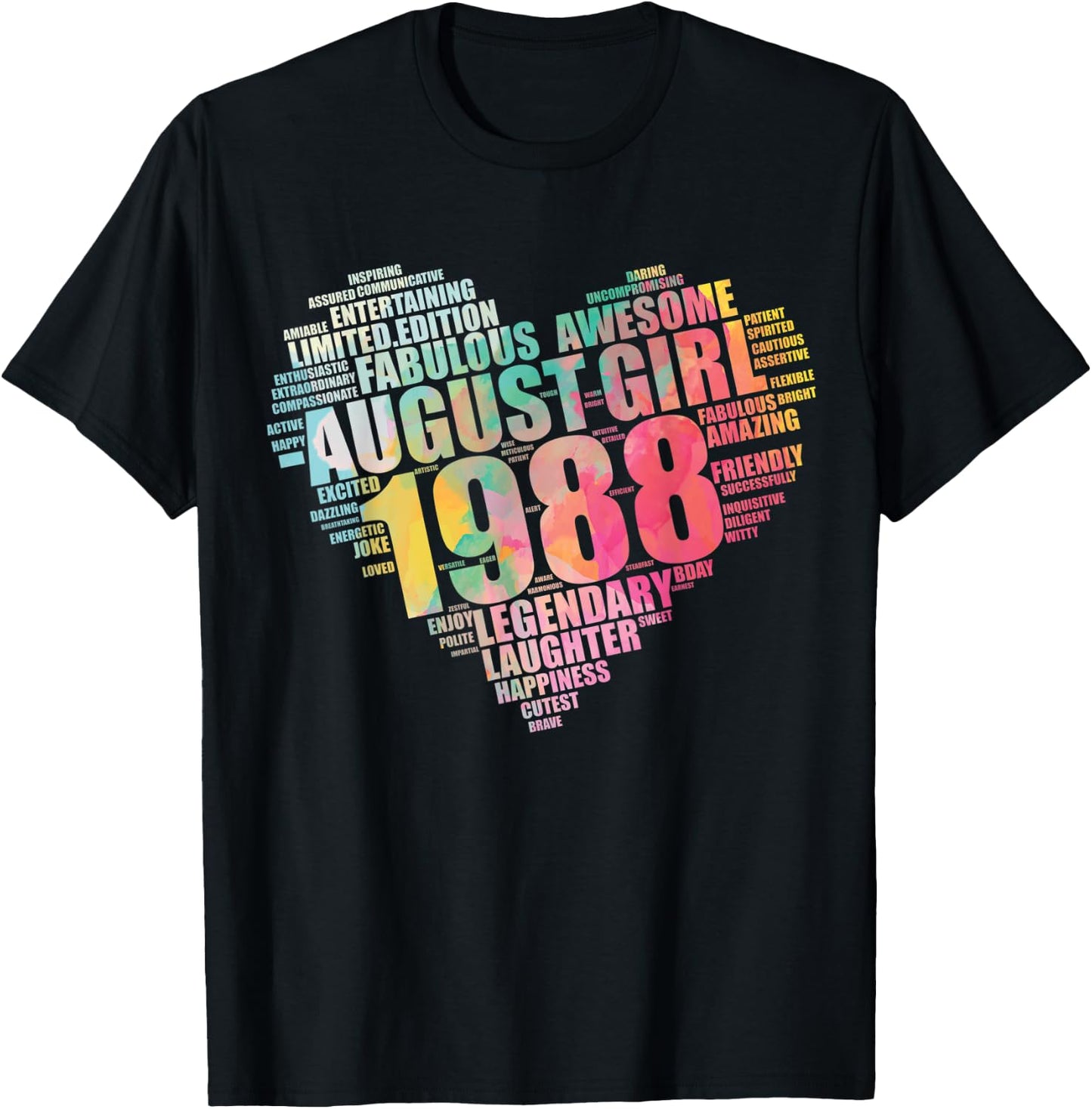 Legendary August Girl 1988 Awesome & Fabulous Big Heart T-Shirt - T-Shirt | Black