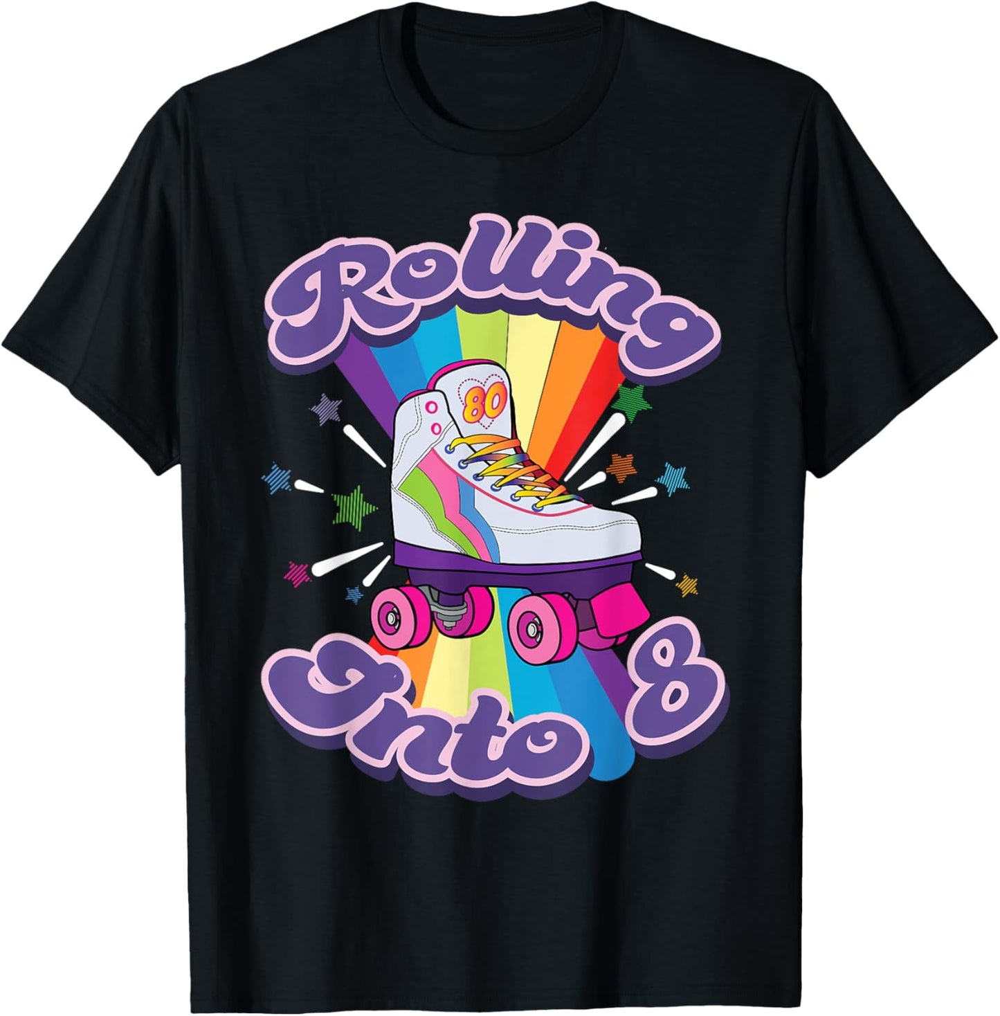 Roller Skating 8 Year Old 8th Birthday Girl Skate 80's Gift T-Shirt - T-Shirt | Black