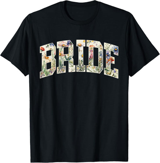 Bride Future Mrs Flowers Bridal Party Wedding Bachelorette T-Shirt - T-Shirt | Black