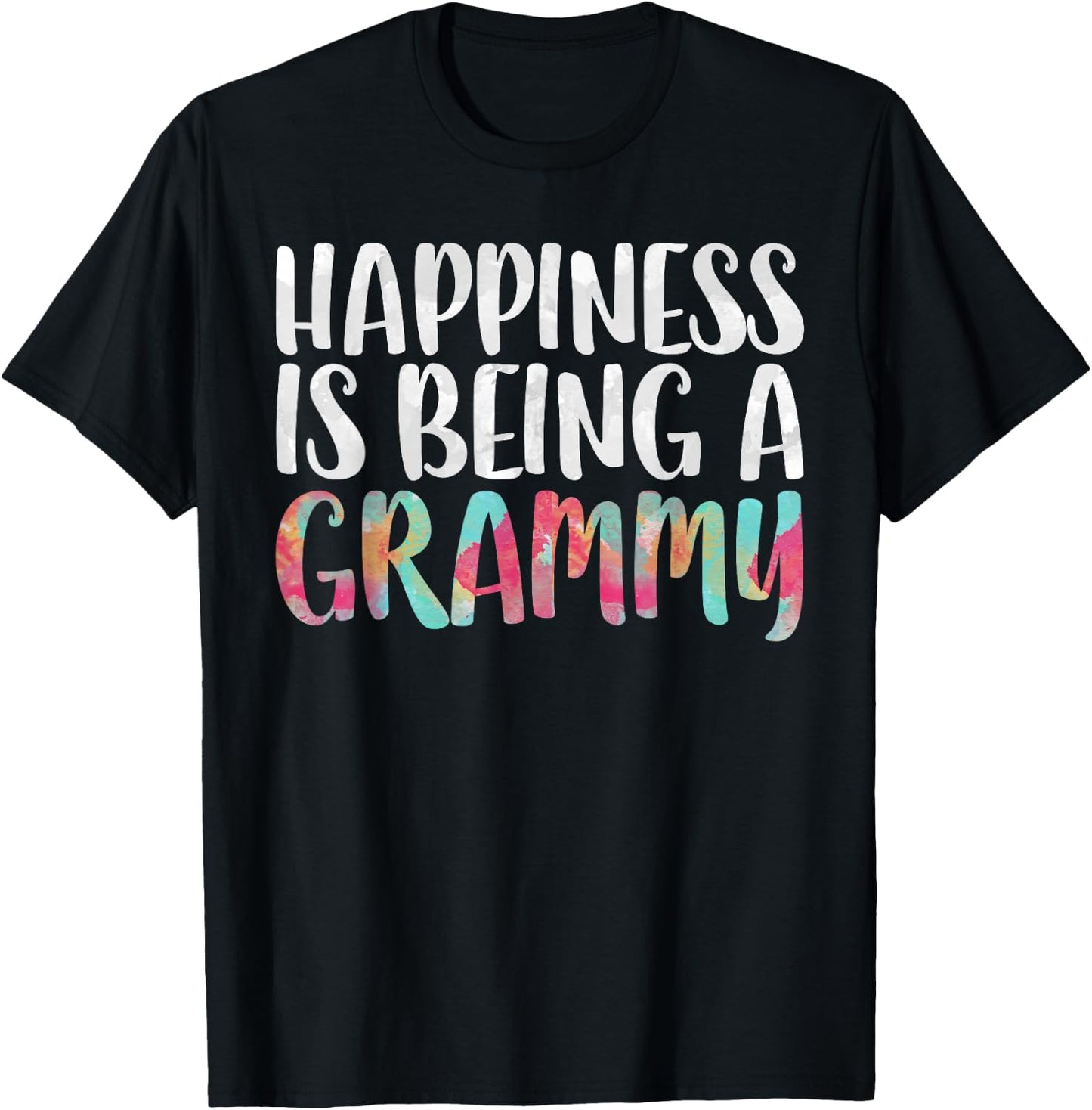 Happiness Is Being A Grammy Shirt Women Mothers Day T-Shirt - T-Shirt | Black