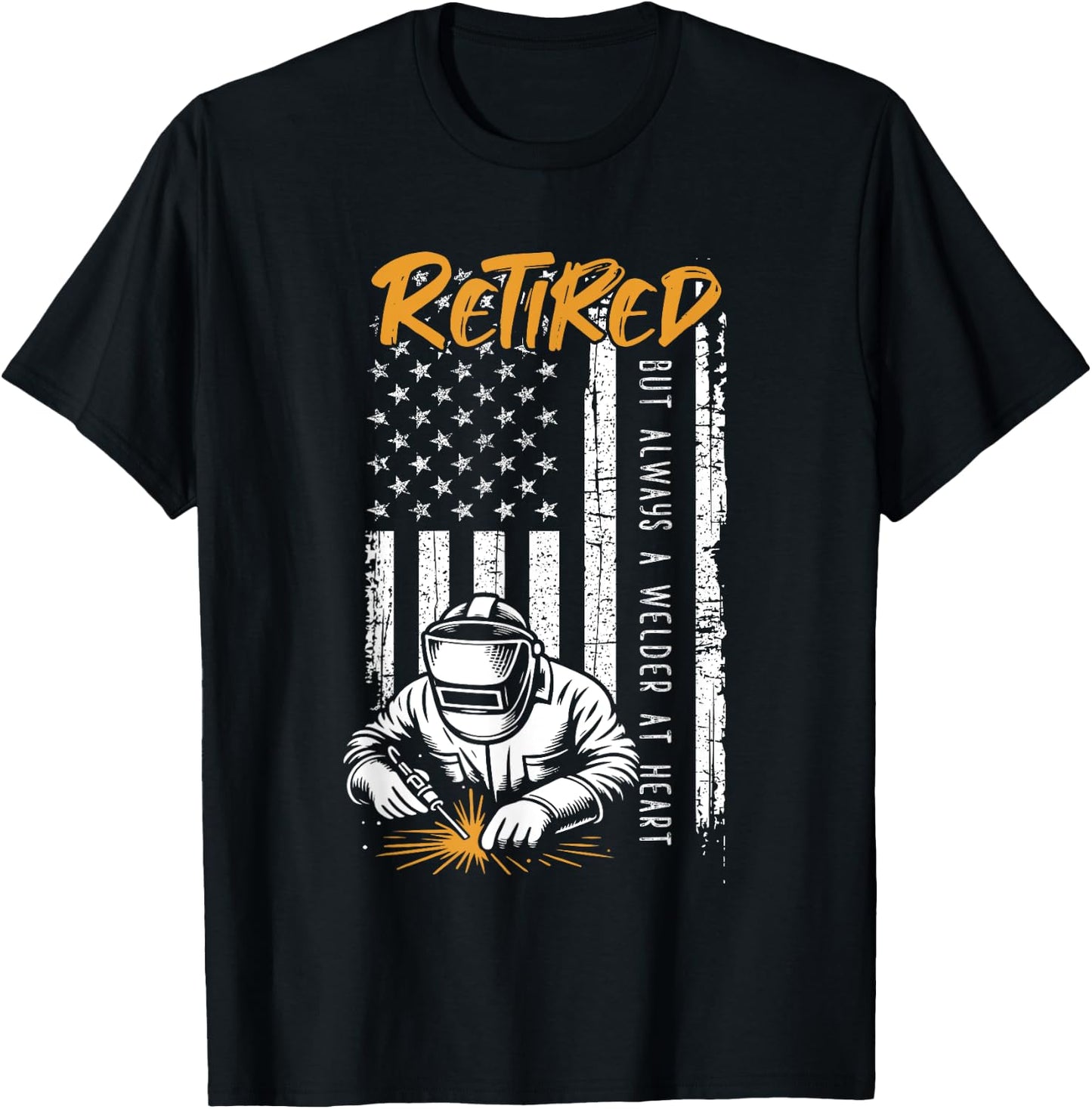 Retired Welder Patriotic USA Flag Skilled Trades T-Shirt - T-Shirt | Black