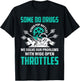 Some Pop Bottles We Solve Problems With Wide Open Throttles T-Shirt - T-Shirt | Black