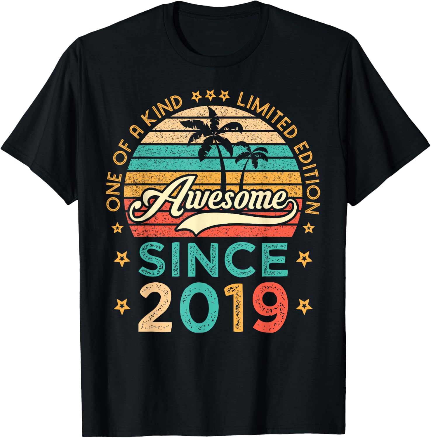 Awesome Since 2019 One Of A Kind Limited Edition Birthday T-Shirt - T-Shirt | Black