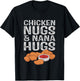 Chicken Nugs And Nana Hugs T-Shirt - T-Shirt | Black