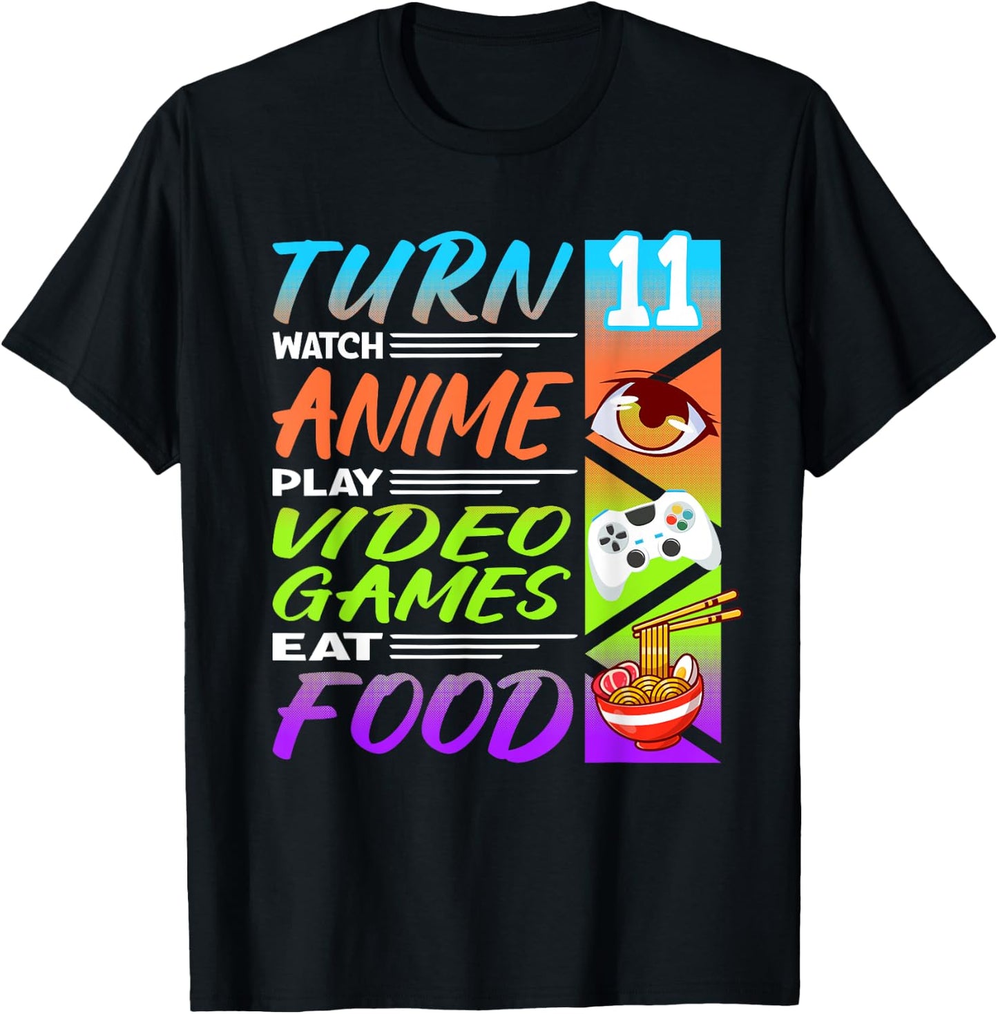 11th Birthday I Gamer I 90s Kawaii Ramen Noodles Anime T-Shirt - T-Shirt | Black