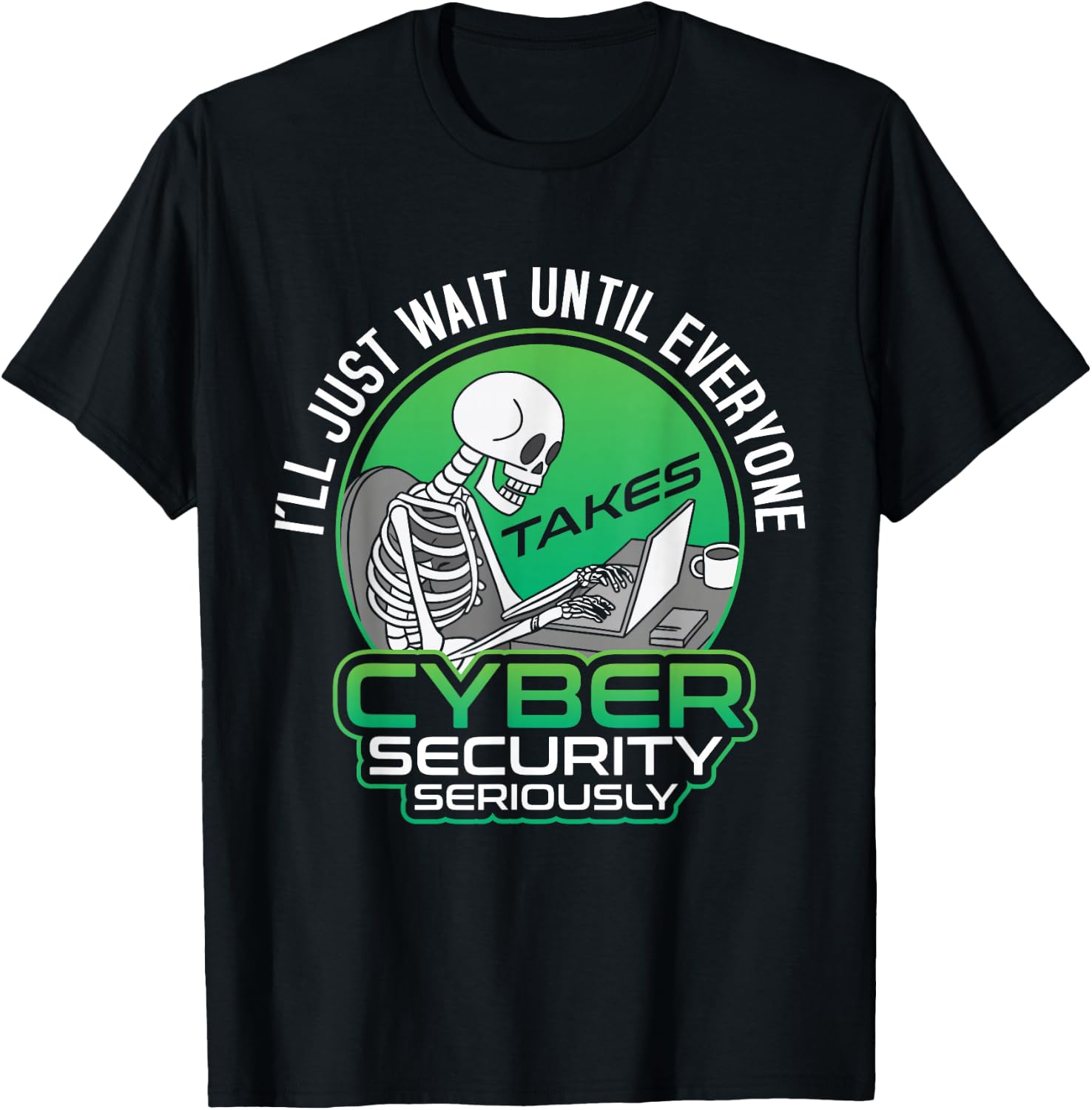 Hacking IT Tech Seriously Programmer Cyber Security Hacker T-Shirt - T-Shirt | Black