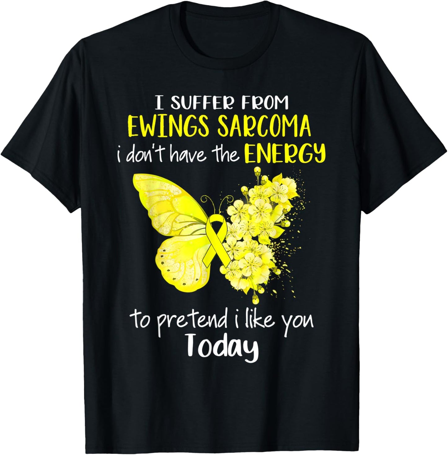 I Suffer From Ewings Sarcoma Awareness Butterfly Yellow T-Shirt - T-Shirt | Black