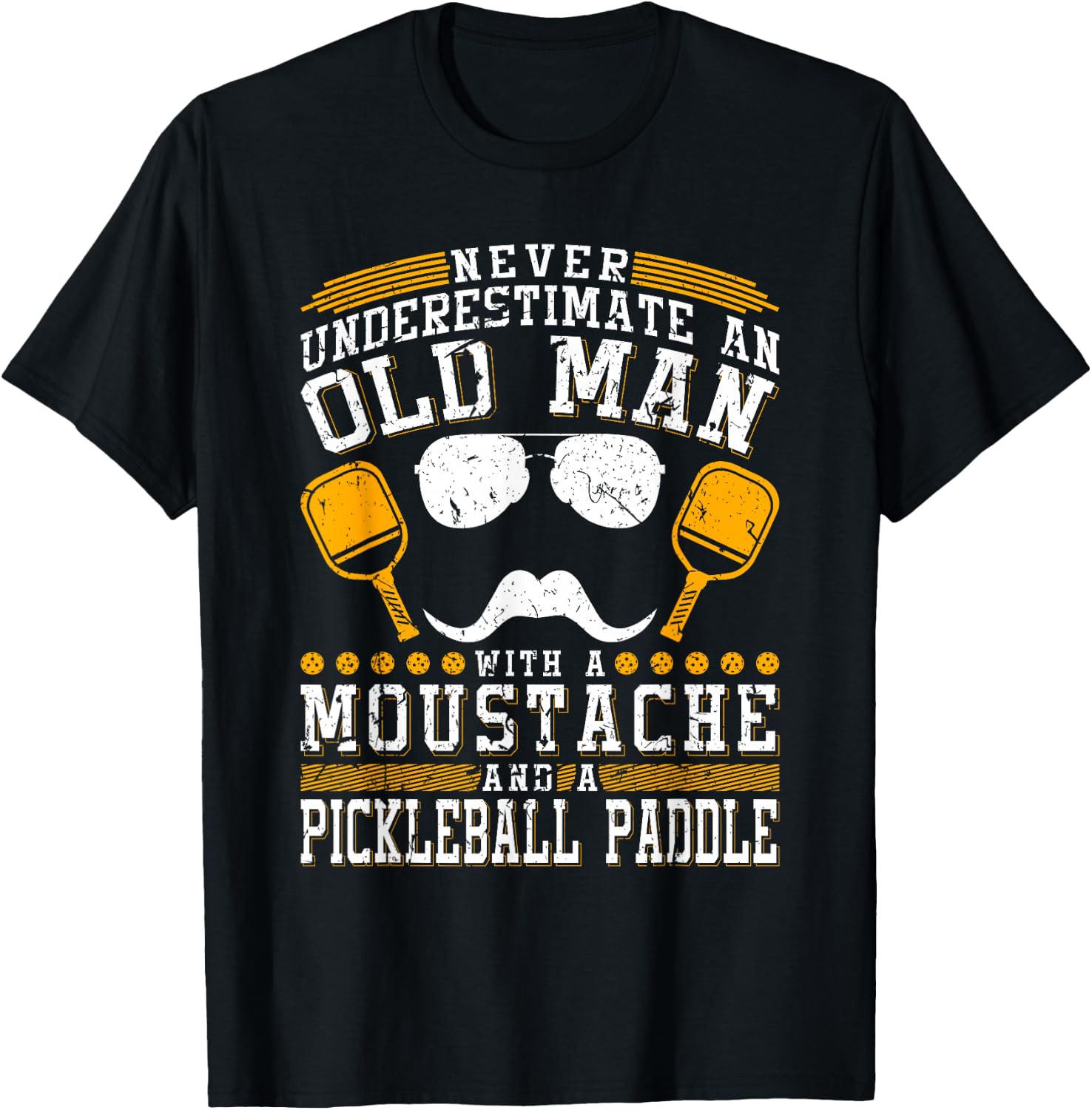 Never Underestimate An Old Man With A Pickleball Paddle T-Shirt - T-Shirt | Black