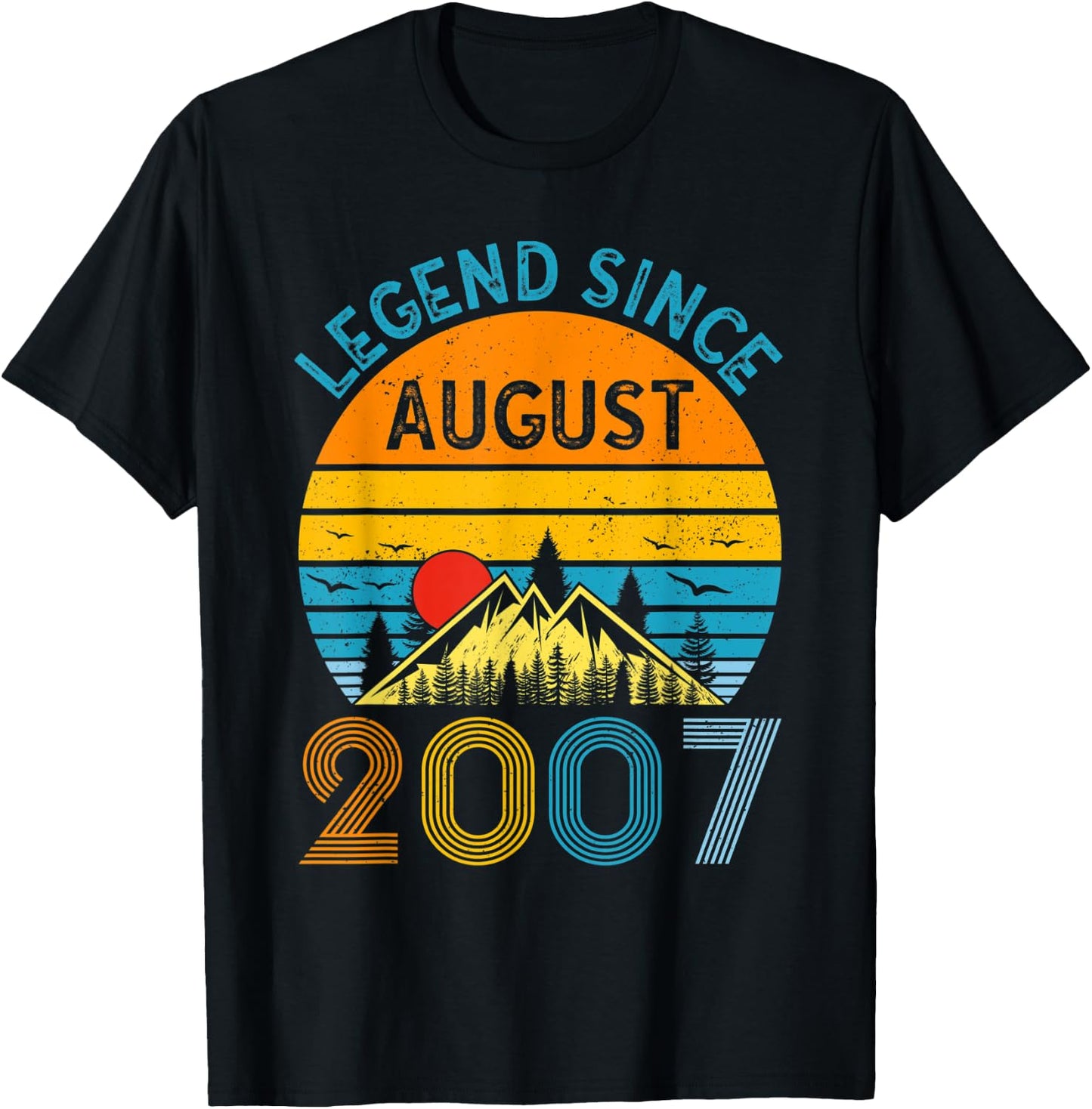 Legend Since August 2007 15th Birthday Vintage 15 Years Old T-Shirt - T-Shirt | Black