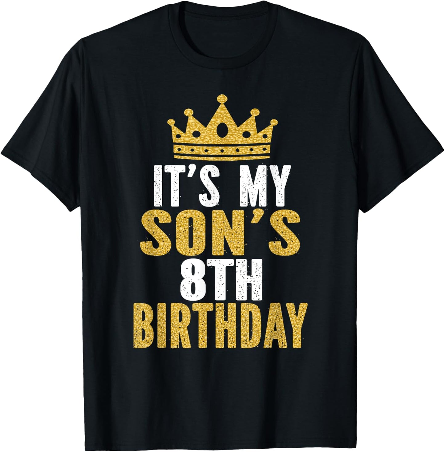 It's My Son's 8th Birthday 8 Years Old Boy T-Shirt - T-Shirt | Black