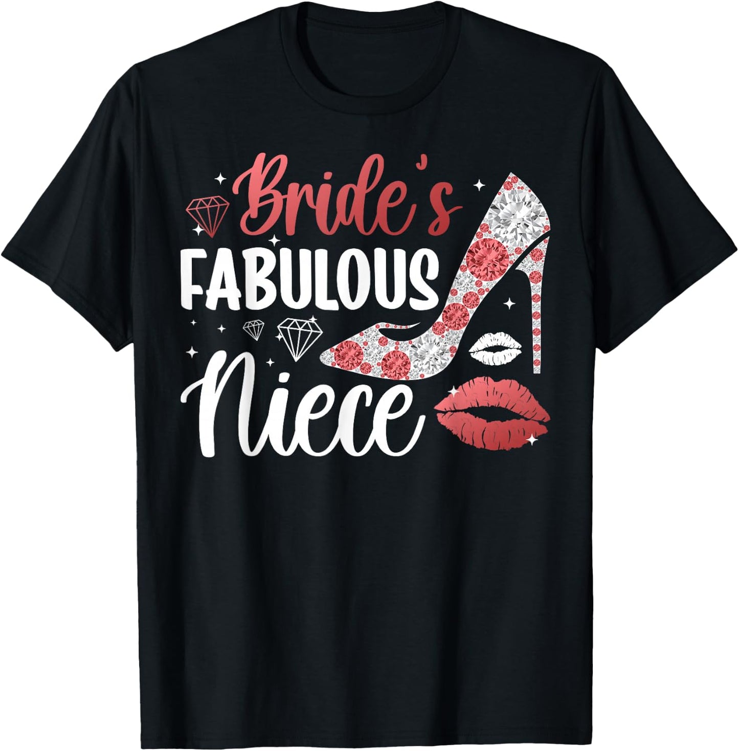 Bride's Fabulous Niece Of The Bride Niece Bride's Niece T-Shirt - T-Shirt | Black