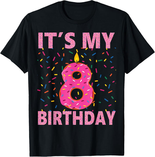 Kids Sweet donut It's My 8th Birthday Shirt 8 Yrs Old Gift T-Shirt - T-Shirt | Black