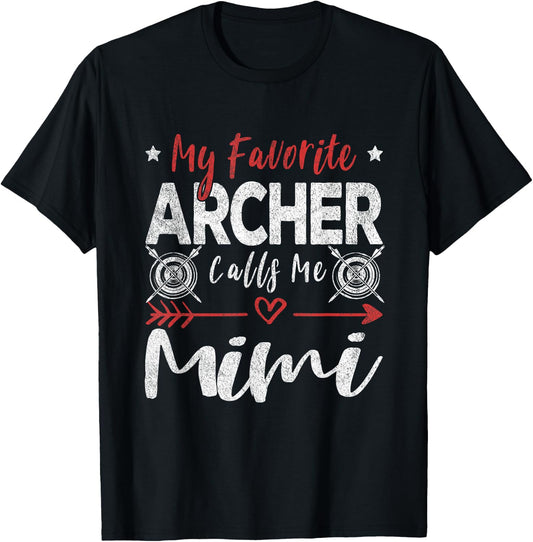 My Favorite Archer Calls Me Mimi Grandma Archery T-Shirt - T-Shirt | Black