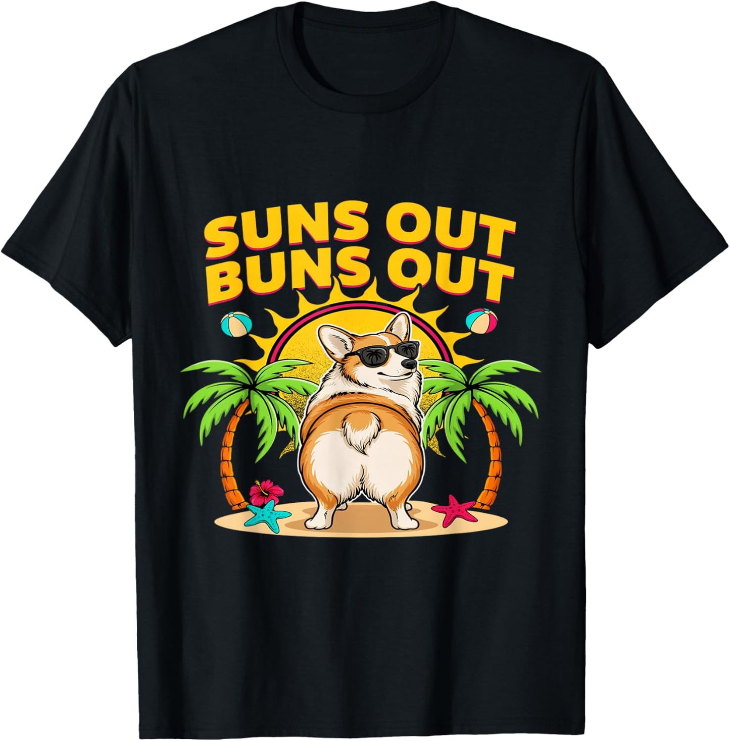 Suns Out Buns Out Corgi Funny T-Shirt - T-Shirt | Black