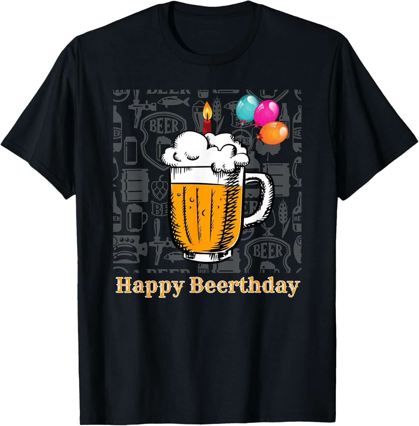 Happy Birthday Beer Birthday Beer Motif for Beer Lovers T-Shirt - T-Shirt | Black
