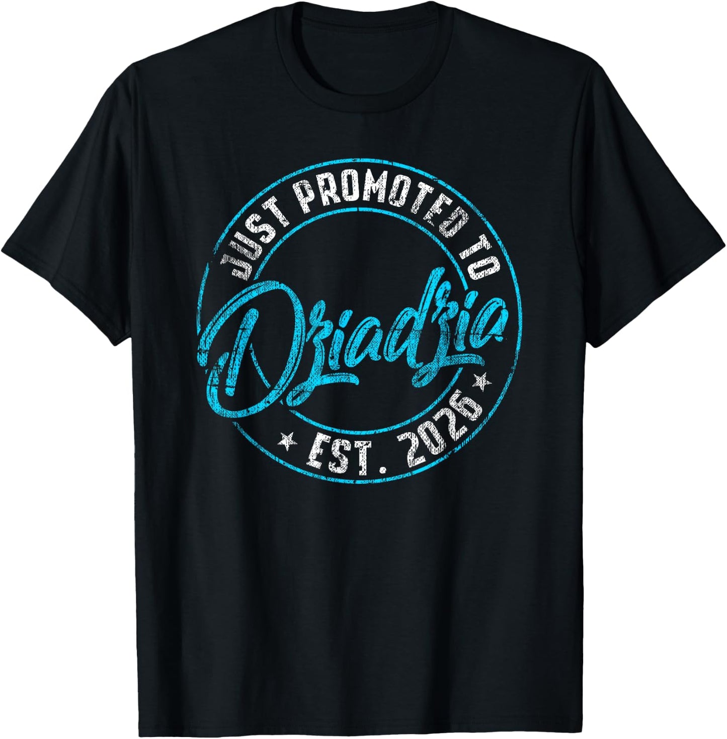 New Dziadzia First Time 2026 Promoted to Grandpa Announce T-Shirt - T-Shirt | Black