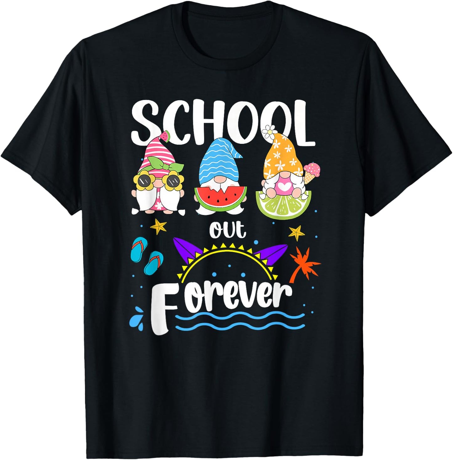 School Out Forever Retired Teacher Gnome Summer Vacation T-Shirt - T-Shirt | Black