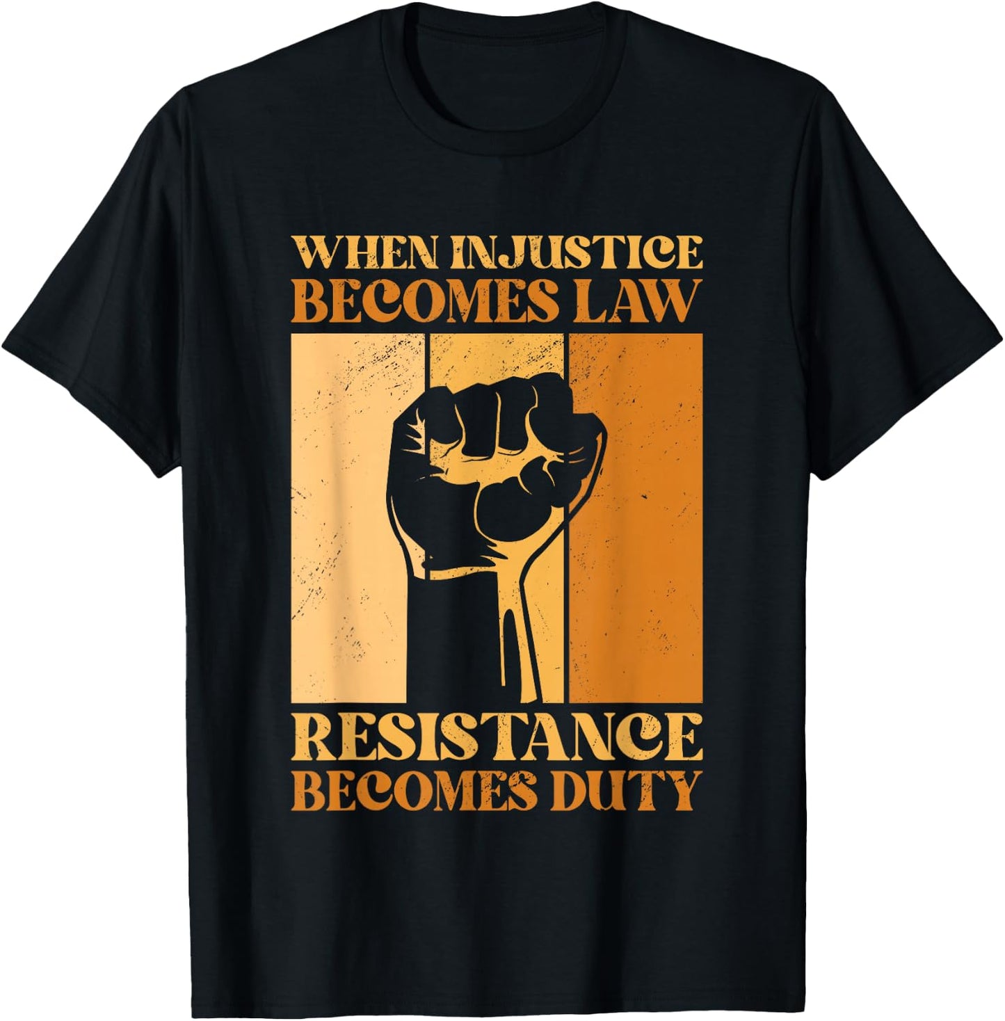When Injustice Becomes Law Resistance Becomes Duty BLM Pride T-Shirt - T-Shirt | Black
