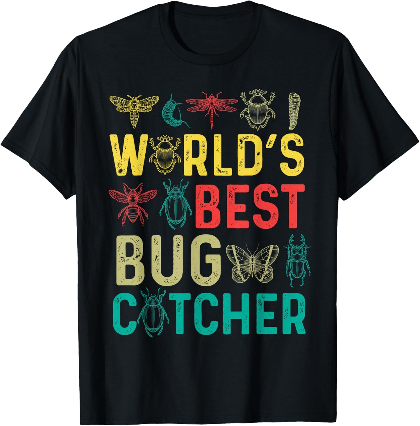 World Best Bug Catcher Insect Hunter Butterfly Collector T-Shirt - T-Shirt | Black
