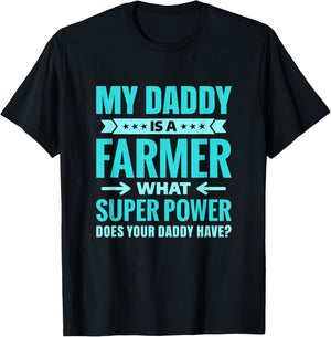 My Daddy Is a Farmer Gift Proud Family Members T-Shirt - T-Shirt | Black