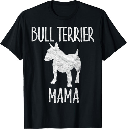 Vintage Bull Terrier Mama Gift Bully Mom Dog Owner Mother T-Shirt - T-Shirt | Black