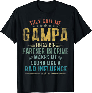 They Call Me Gampa Because Partner In Crime Fathers Day T-Shirt - T-Shirt | Black