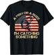 A Fish Or A Buzz I'm Catching Something Fishing Vintage T-Shirt - T-Shirt | Black