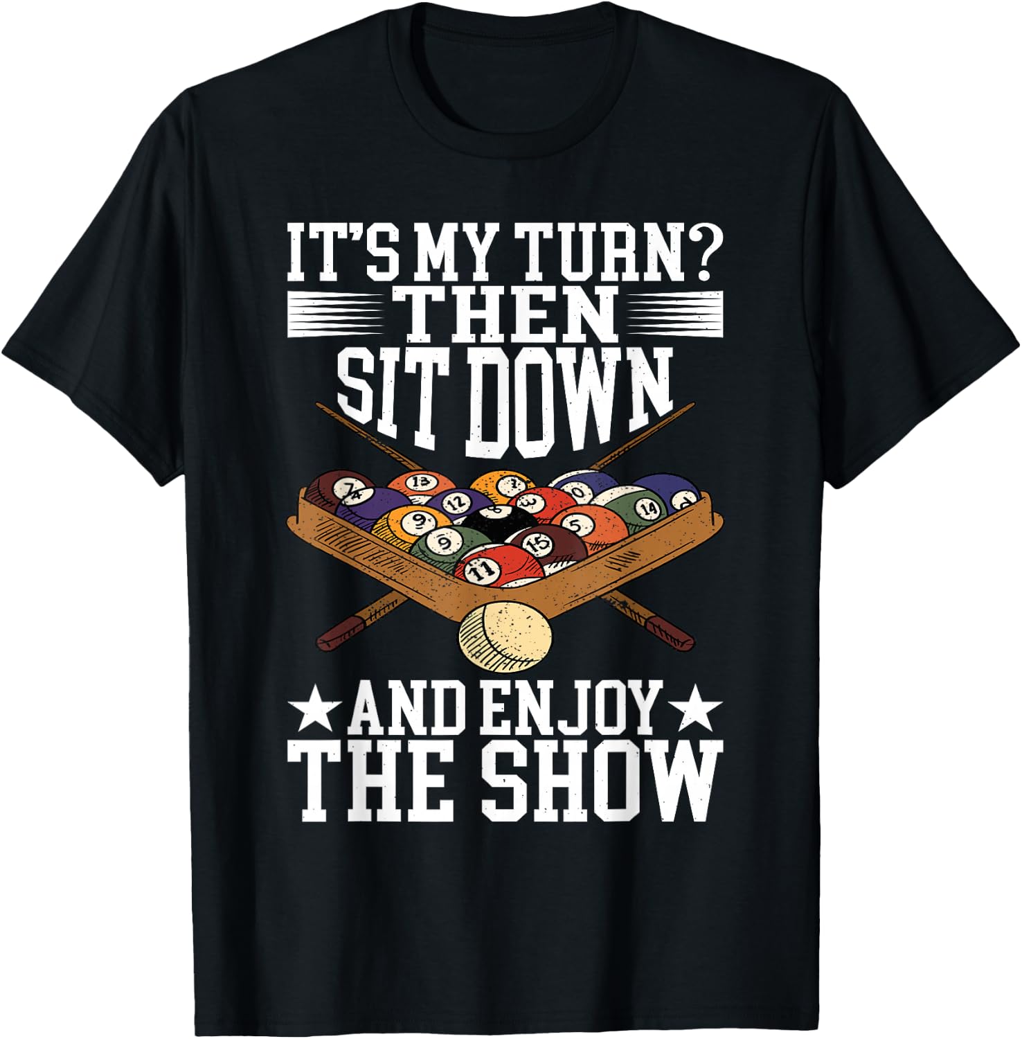 Pool Accessories Billiard Saying For Pool Billiard Players T-Shirt - T-Shirt | Black