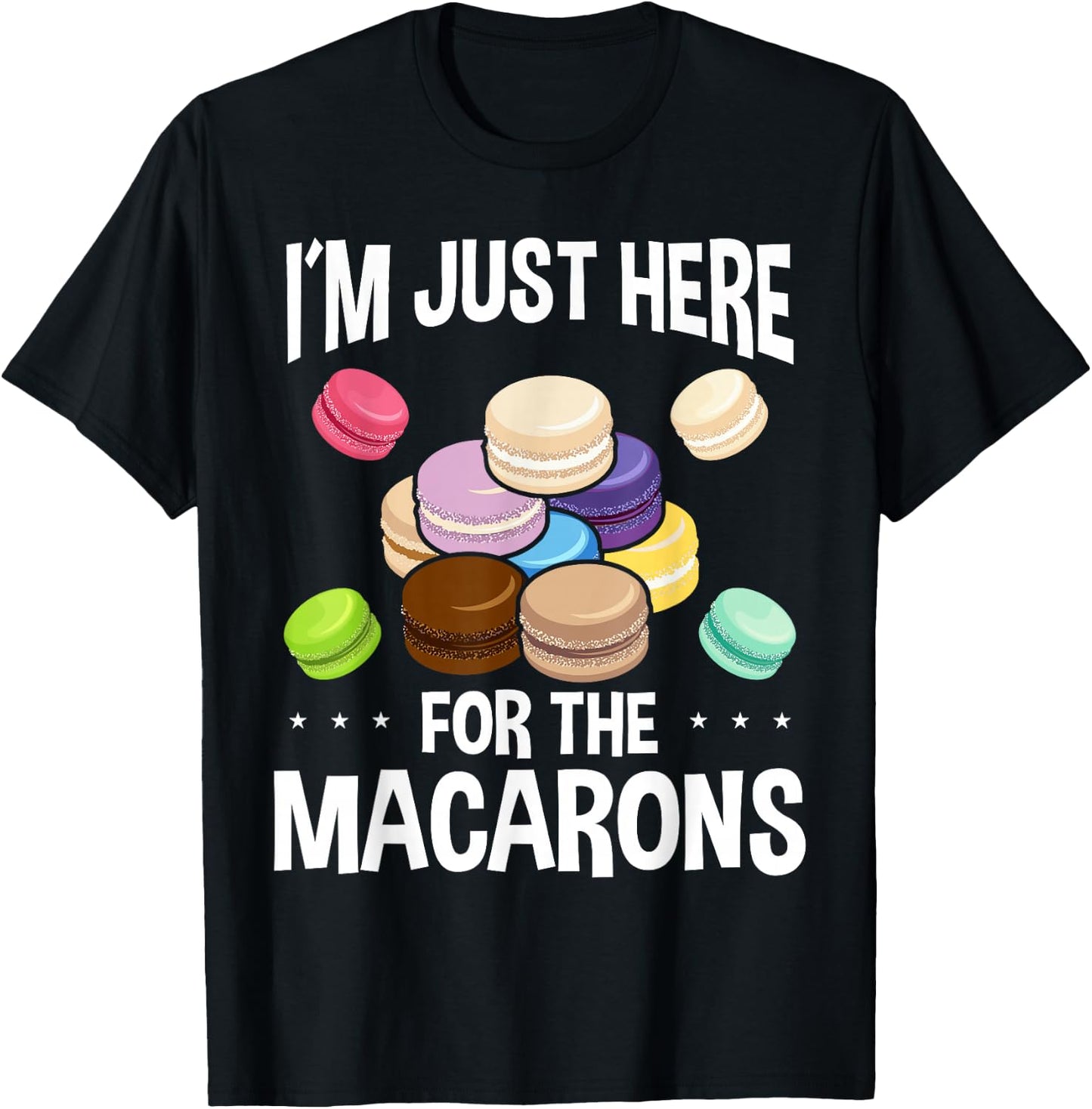 Macaroons Macarron Fans French Baked Macarons Cookie T-Shirt - T-Shirt | Black